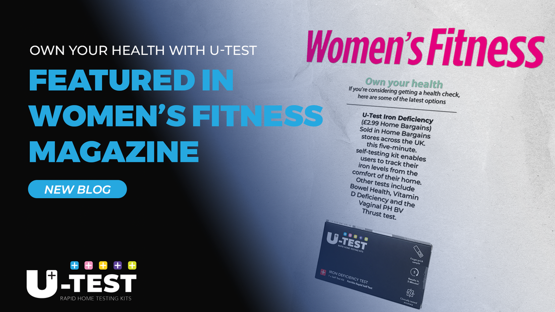 U-Test Featured in Women’s Fitness Magazine: Own Your Health for Just £2.99