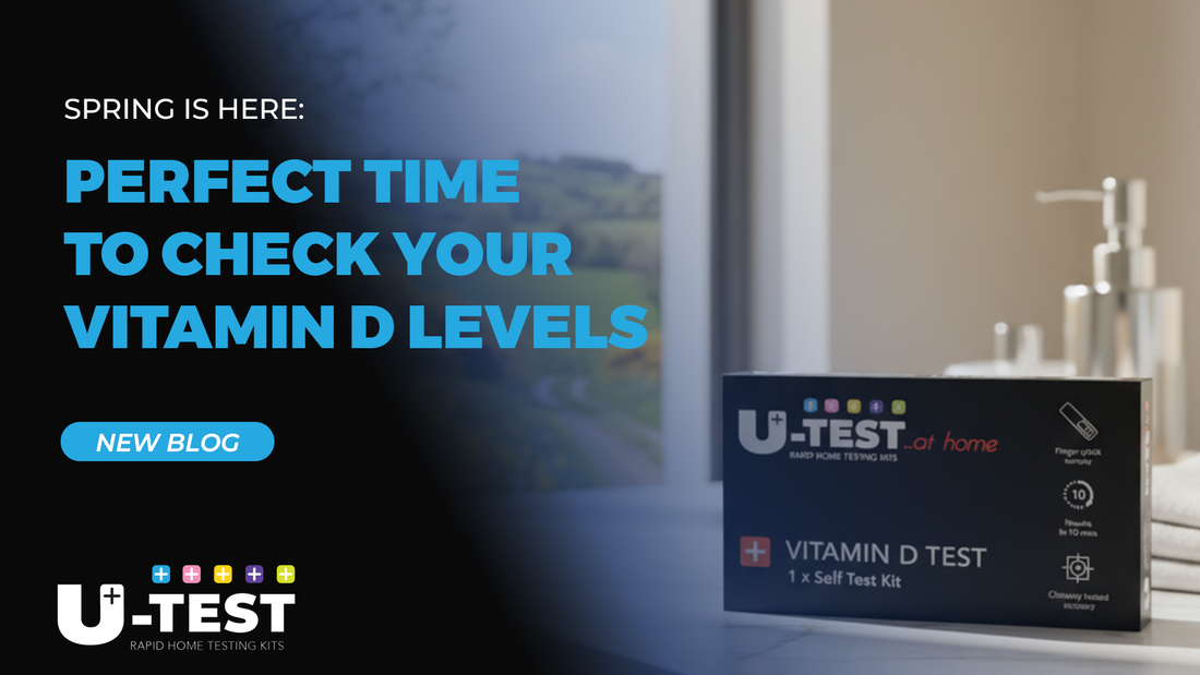 Spring Is Here: Why Now Is the Perfect Time to Check Your Vitamin D Levels