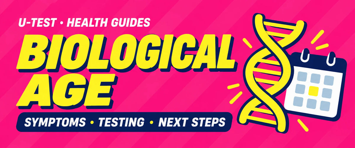 Biological age — U-Test health guide